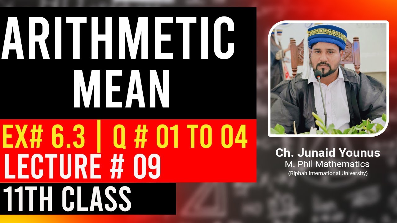 11 Class Mathematics | Ex # 6.3 | Question 01 to 04 | First Year Math | New Book | Easy Method |