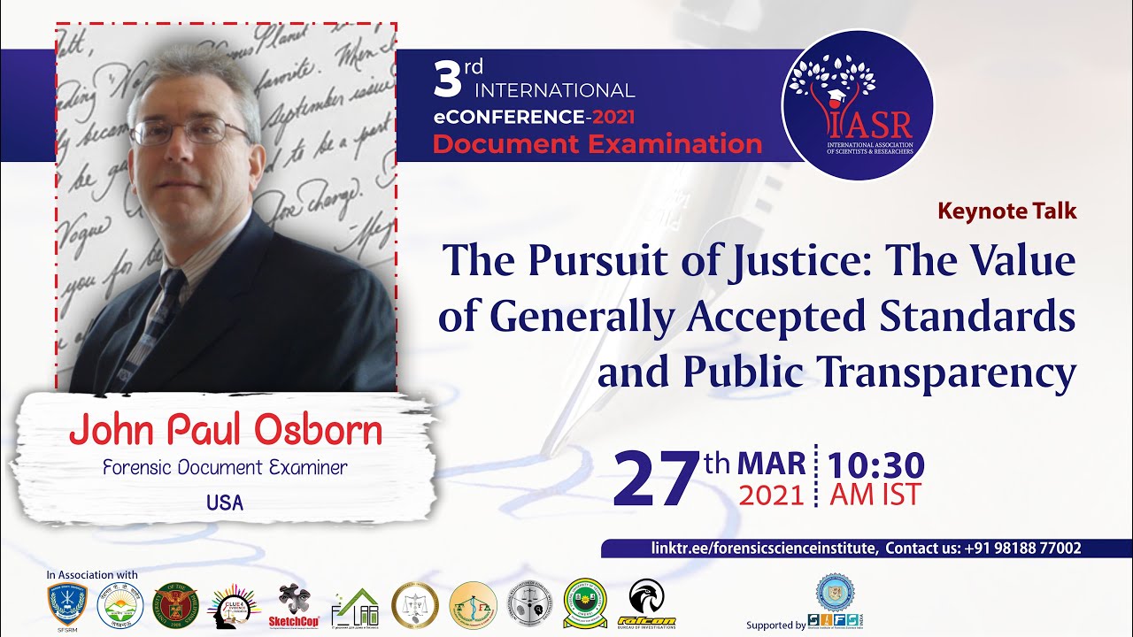 Pursuit of Justice:The Value of Generally Accepted Standards & Public Transparency| John Paul Osborn