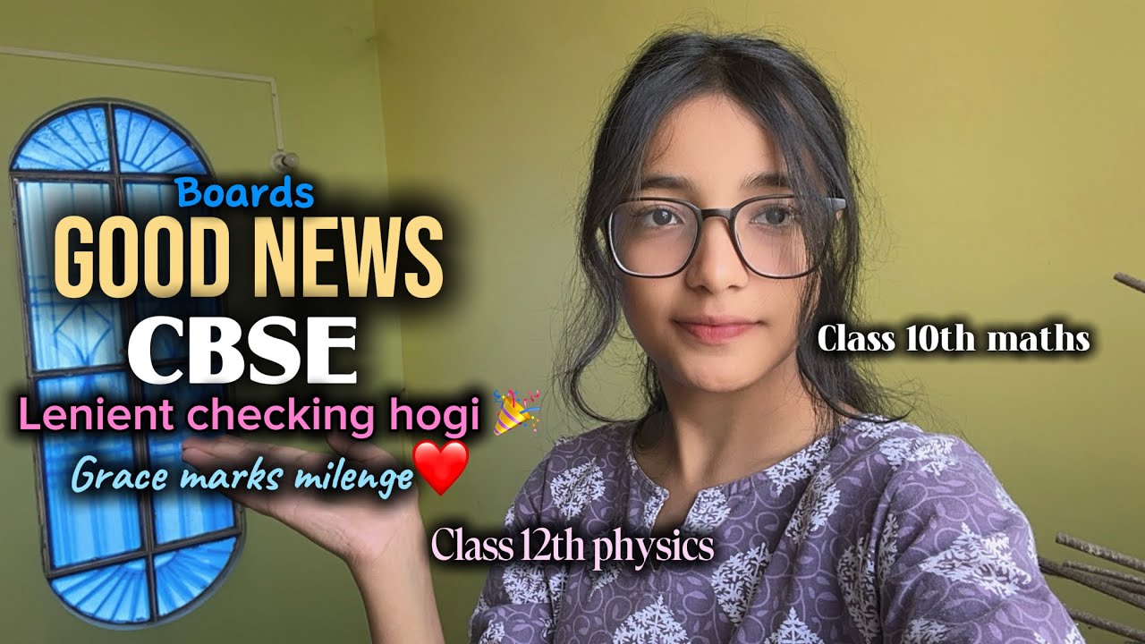 *CBSE*good news for students 🎉🥹|| lenient checking and grace marking hogi❤️#studyvlog #boardexam  