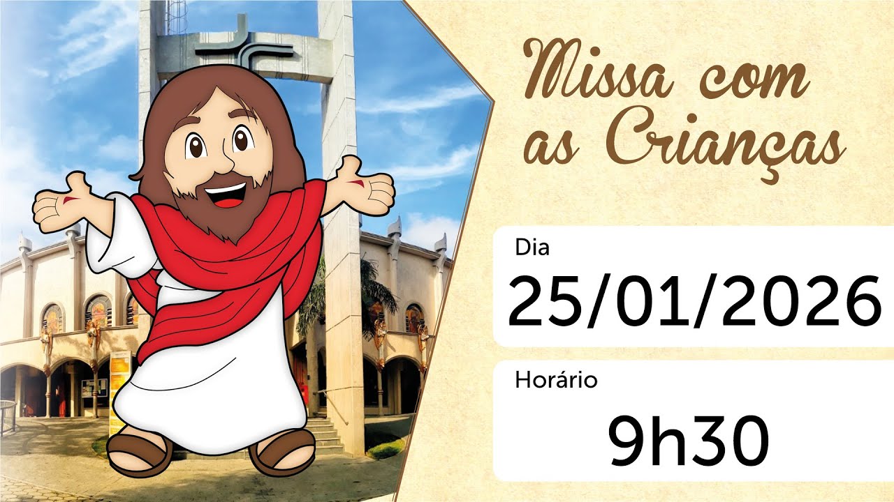 SANTA MISSA COM AS CRIANÇAS - 25/01/2026 – 9h30 - AO VIVO - PARÓQUIA ESPÍRITO SANTO