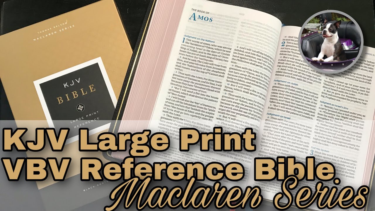🎶 A Visual Tour 🎶 KJV Large Print Reference Bible Maclaren Series
