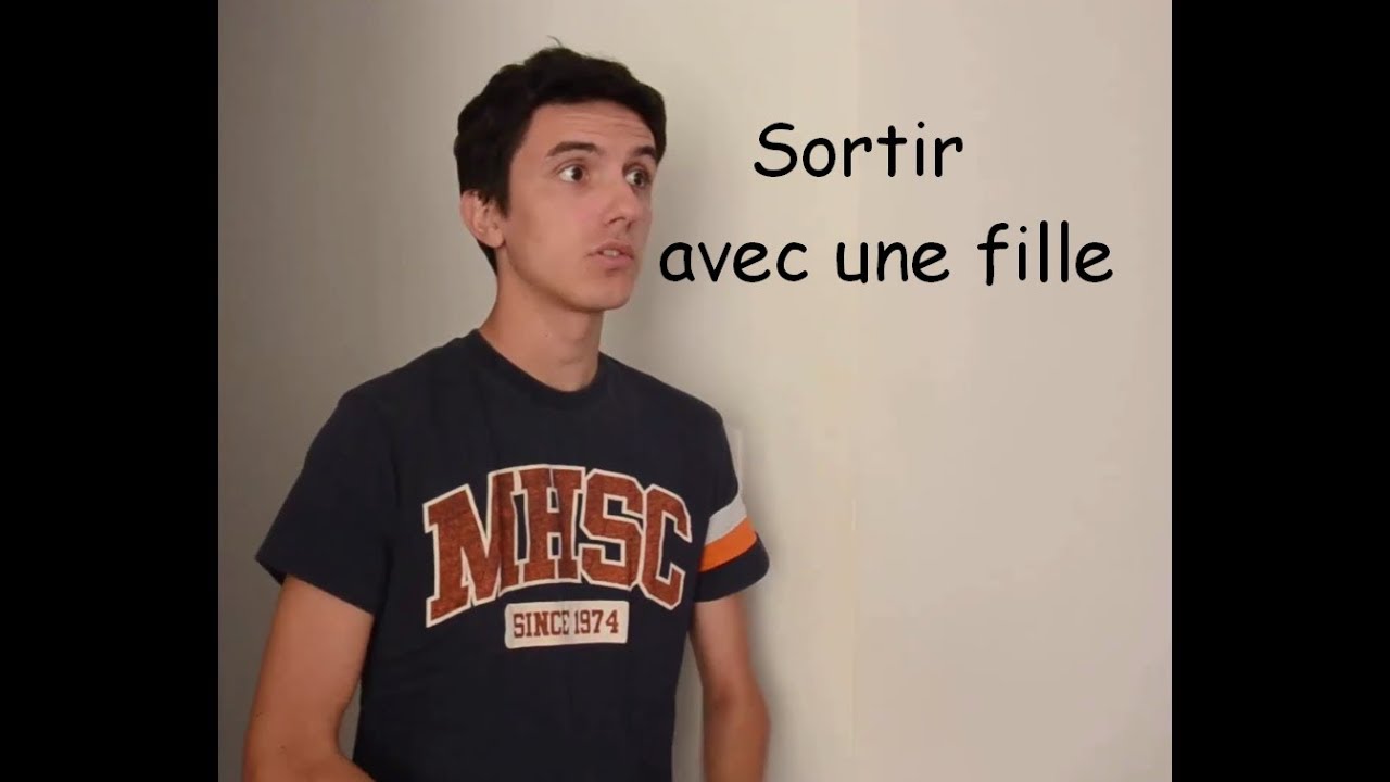SORTIR AVEC UNE FILLE