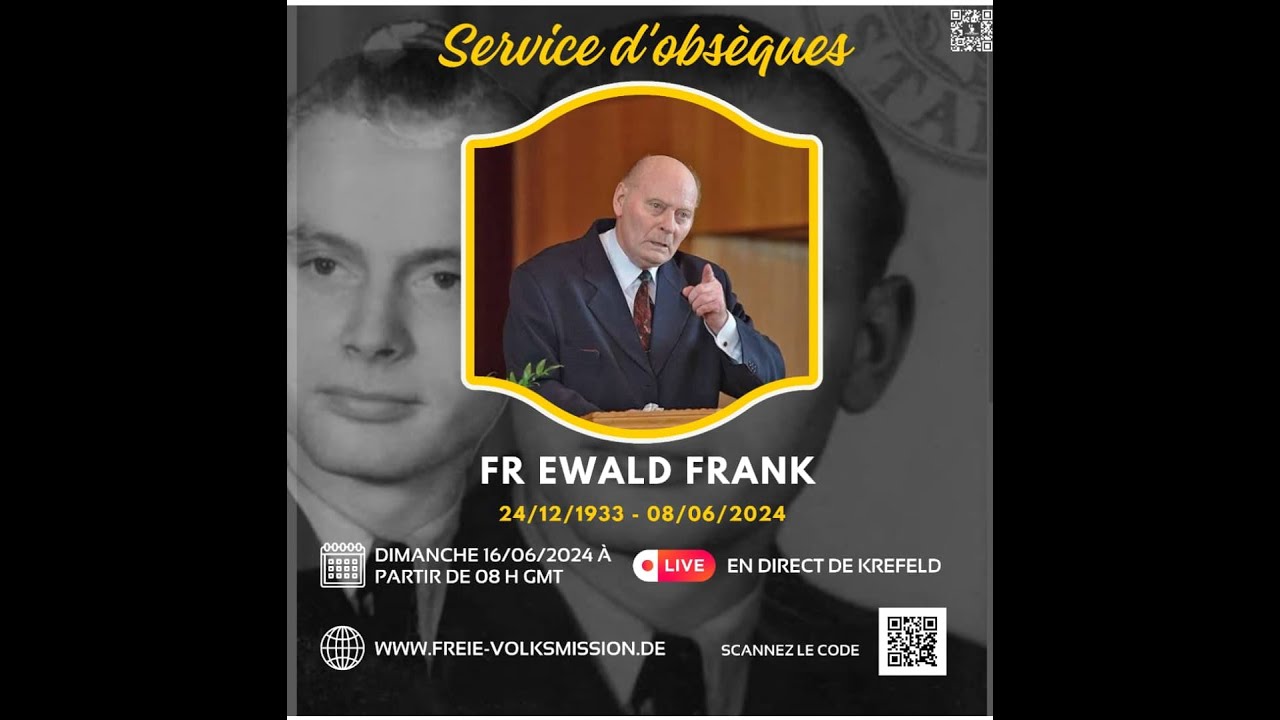 CEREMONIE DES OBSEQUES DE FR EWALD FRANK CE  DIMANCHE  LE 16JUIN 2024 A KREFELD