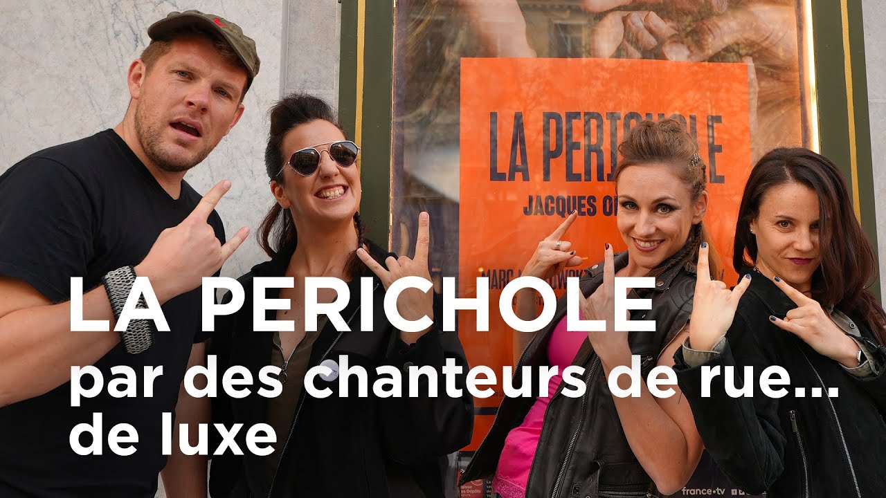 🎶 EXTRAIT / La Périchole, Offenbach | Chanteurs de rue avec S. de Barbeyrac, M.Viotti, A.Dennefeld