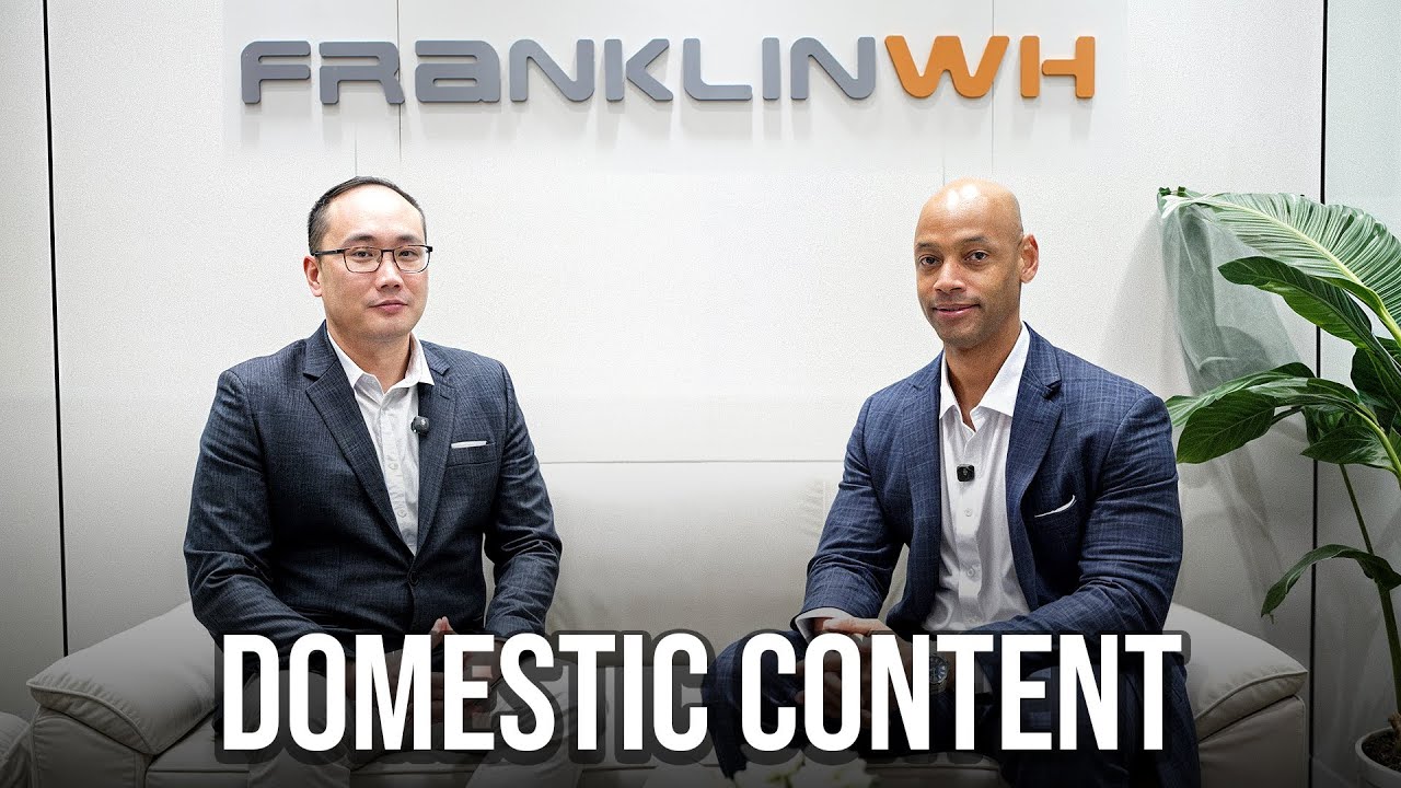 FranklinWH Now Domestic Content Compliant