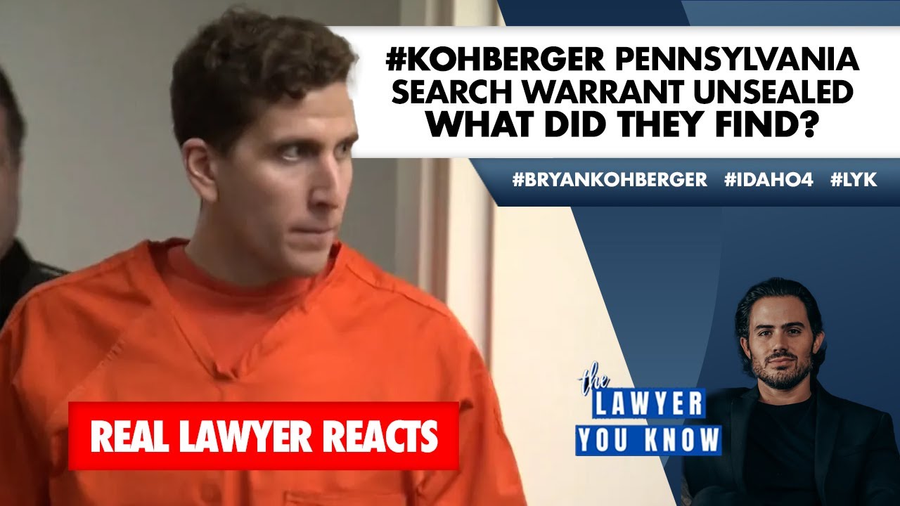 Real Lawyer Reacts: #Kohberger Pennsylvania Search Warrant Unsealed - What Did They Find?