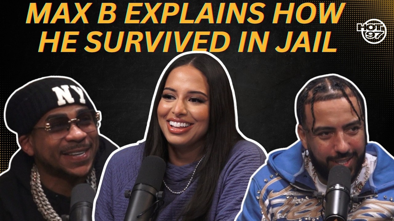 Max B Explains How He Survived In Jail