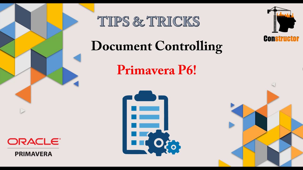 Document Controlling at Primavera P6
