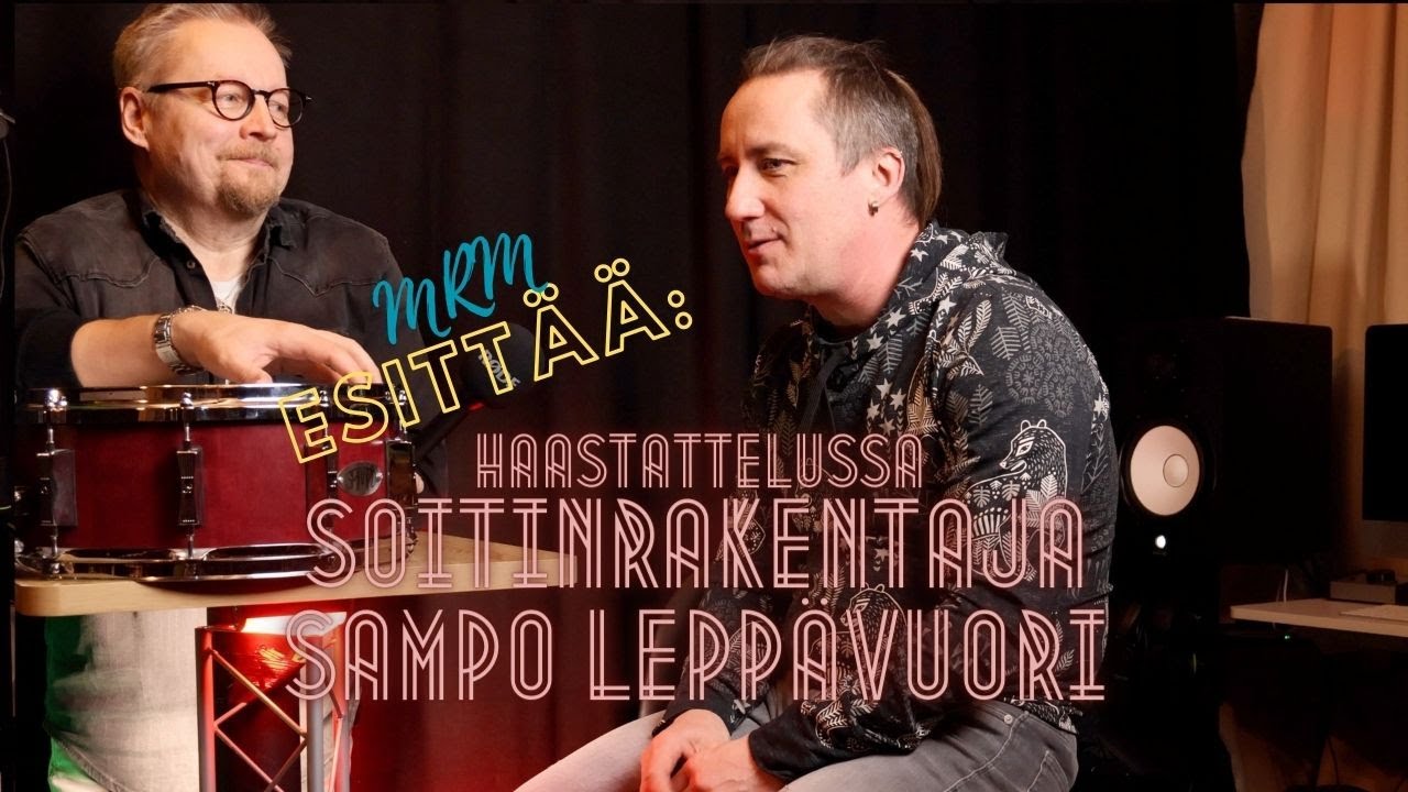 MRM Esittää: Soitinrakentajamestari Sampo Leppävuoren haastattelu