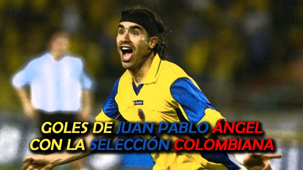 Goles de Juan Pablo Ángel - Selección Colombiana (1996 - 2005)