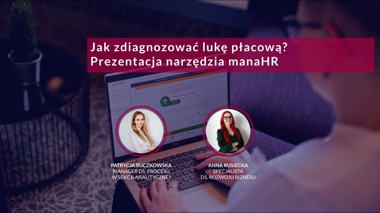 Jak zdiagnozować lukę płacową? - prezentacja narzędzia manaHR - webinar 11.06.2025