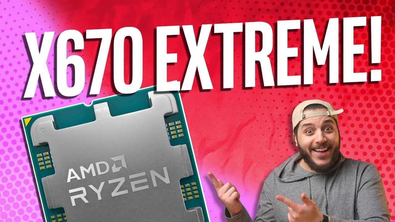AMD's Ryzen 7000 Has EXTREME X670 Motherboards!