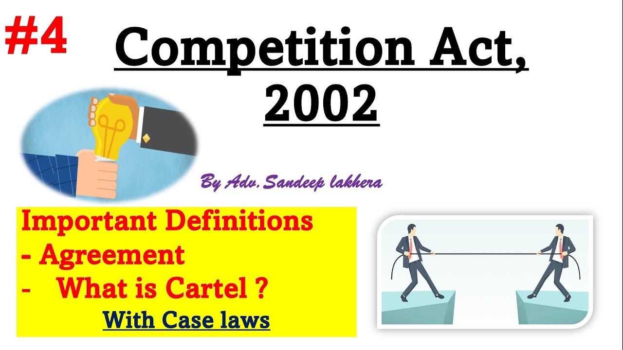 Important Definitions - Competition Act 2002 #agreement #cartel #definition