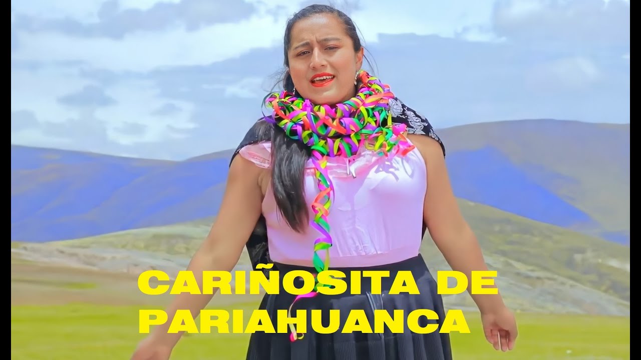 CARIÑOSITAS DE PARIAHUANCA - CARNAVAL 2021