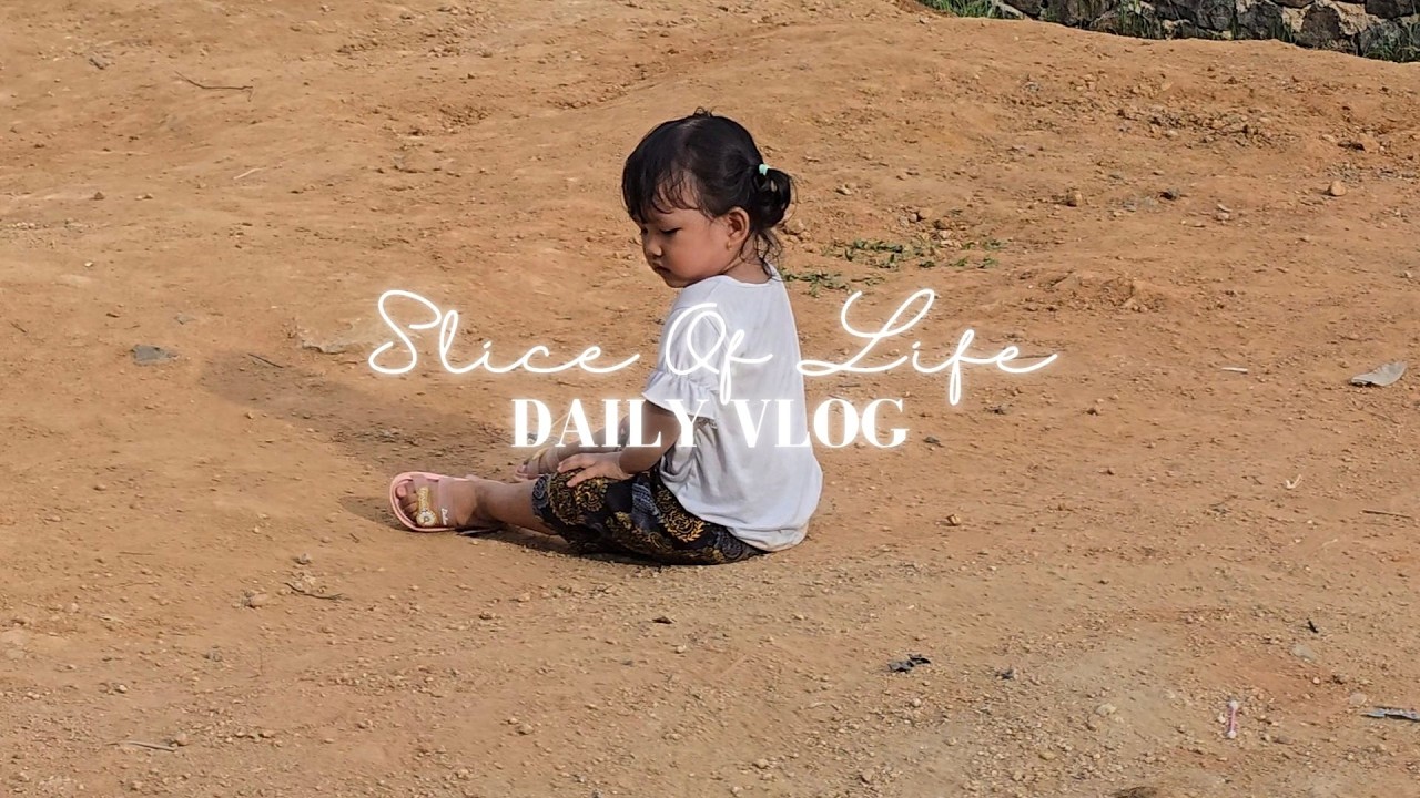 32 Slice Of Life - Bersama Kakak & Adik