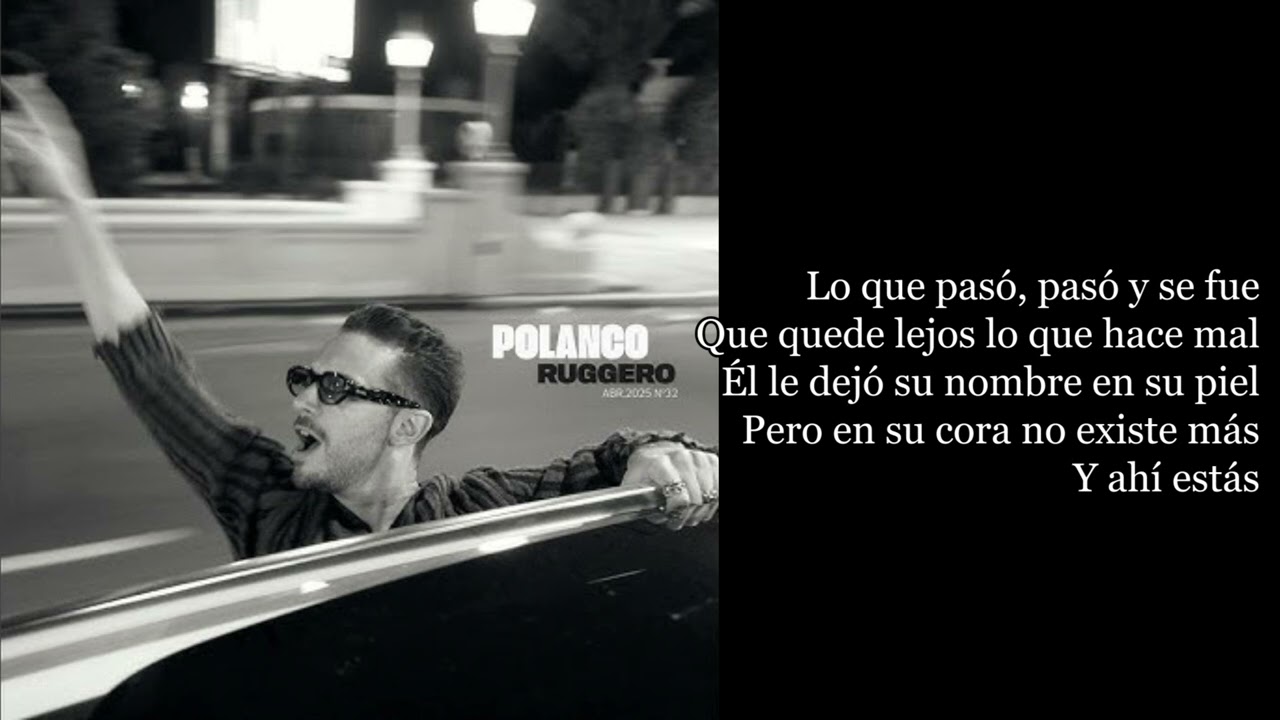 Polanco Ruggero Letra