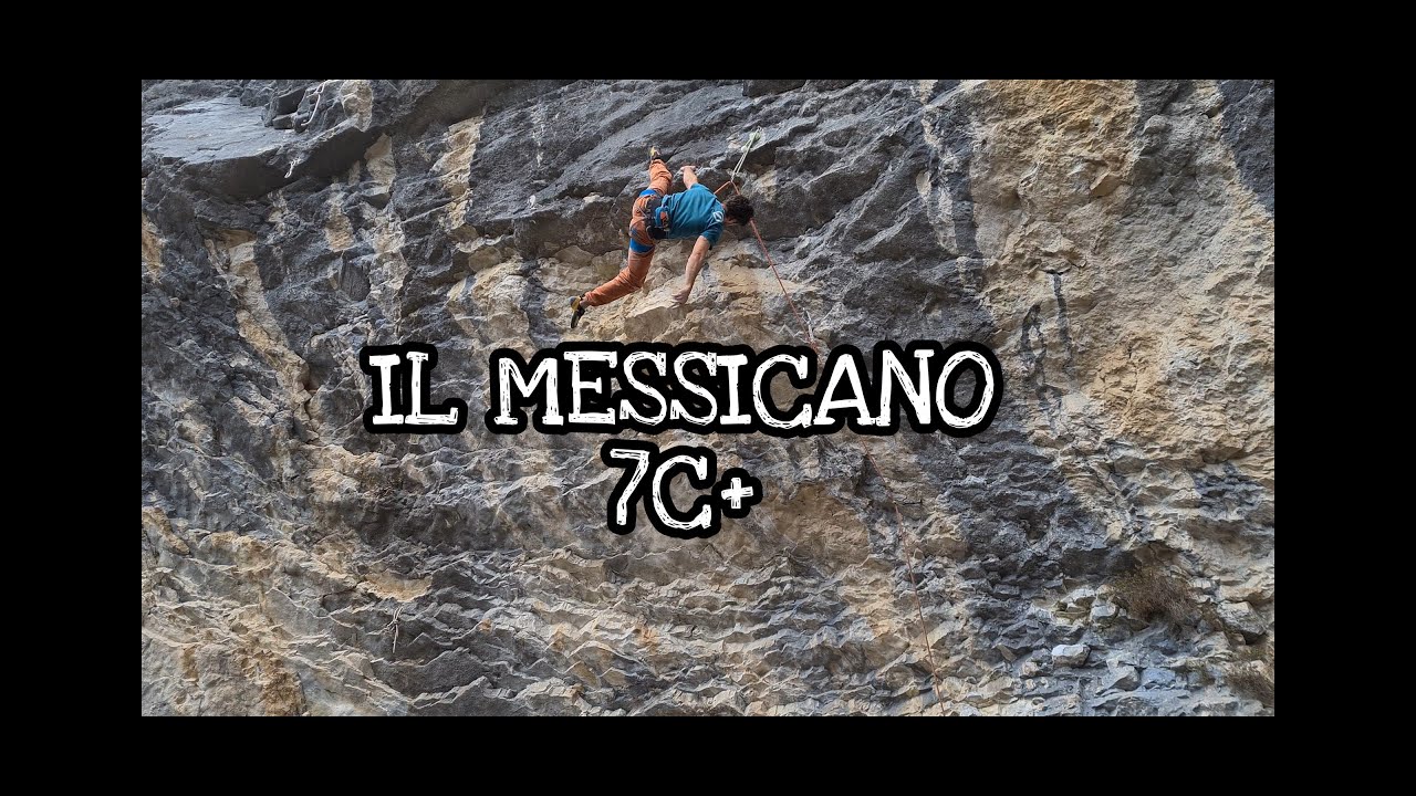 IL MESSICANO 7C+  FALESIA DI CASSO (full version)