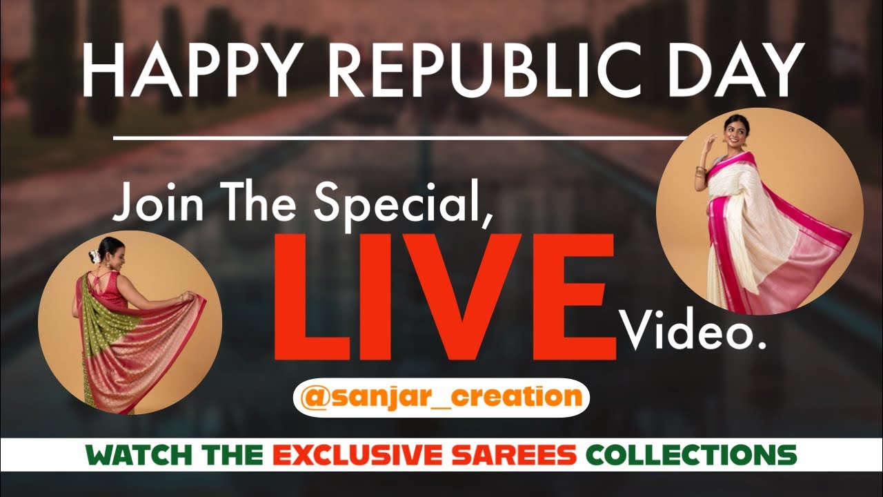 REPUBLIC DAY SPECIAL | LIVE VIDEO | SANJAR CREATION