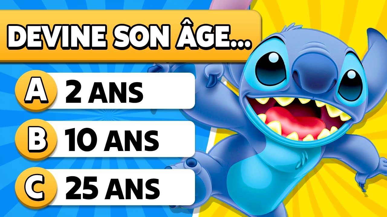 Quel est LE VRAI ÂGE de tes PERSONNAGES PRÉFÉRÉS ? 🤔❓ Quiz Dessins Animés 🎭 Stitch, Vaiana, Mario