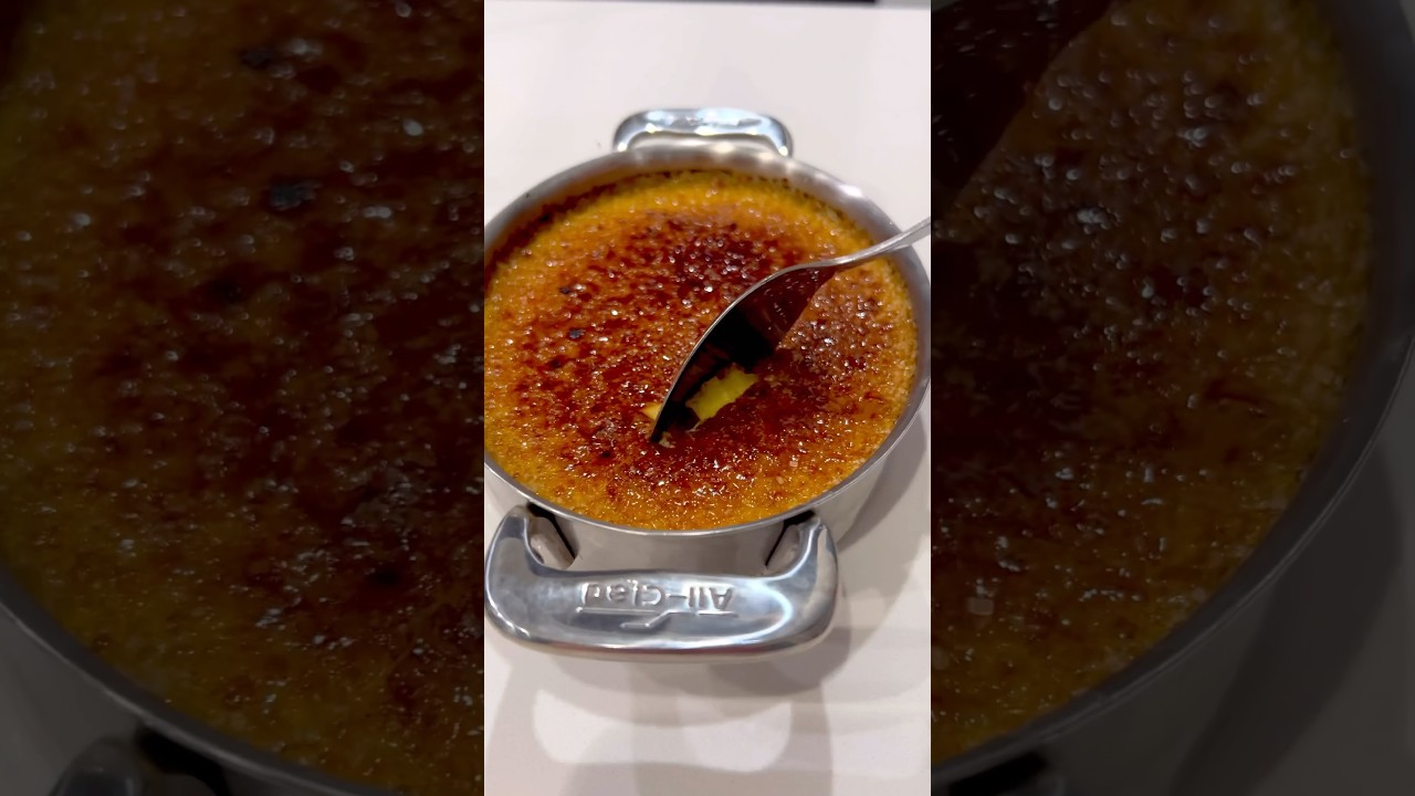 How to make Cr&egrave;me Br&ucirc;l&eacute;e 🇫🇷🥄 #CremeBrulee #Dessert #Recipe
