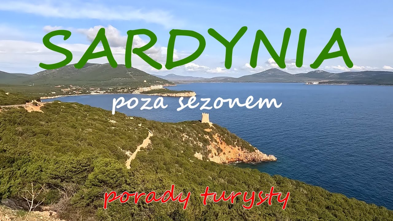 Sardynia poza sezonem - informacje praktyczne 
