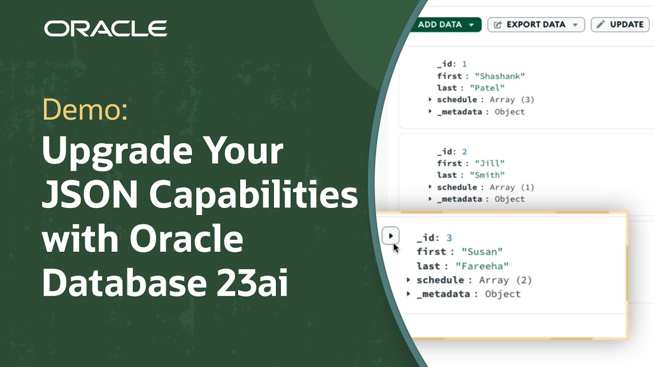 Supercharge Your JSON Capabilities with Oracle Database 23ai: Demo