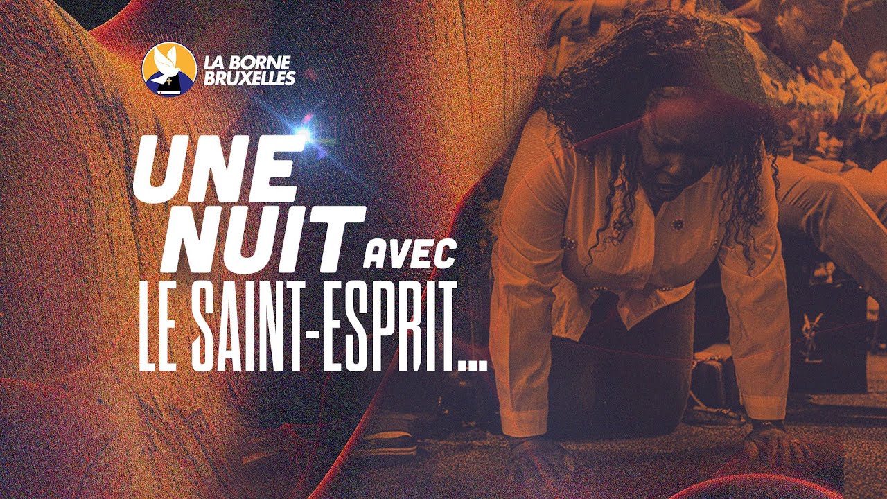 UNE NUIT AVEC LE SAINT-ESPRIT | VEILLÉE DE PENTECÔTE | Vendredi 06/06/2025 |