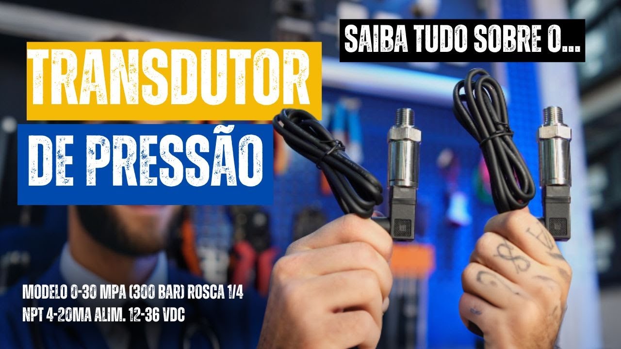 TUDO SOBRE!! Transdutor de Press&atilde;o na automa&ccedil;&atilde;o