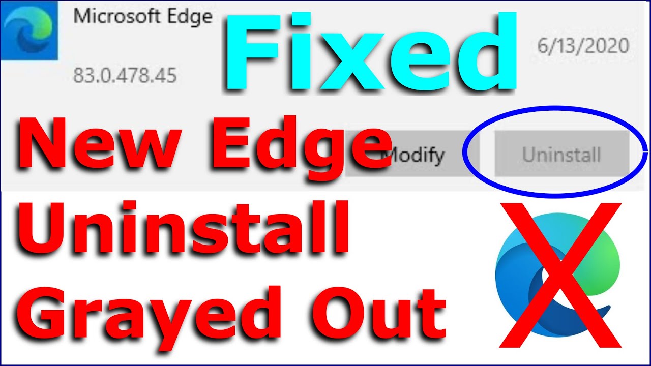 Fix new Microsoft Edge Uninstall button grayed out and unavailable to revert back to the old Edge