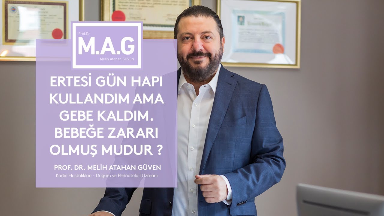 Ertesi gün hapı kullandım ama gebe kaldım bebeğe zararı olmuş mudur ?