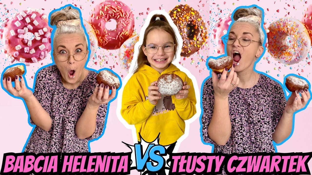 Babcia Helenita VS Tłusty czwartek🍩🍩🍩 Parodia💖