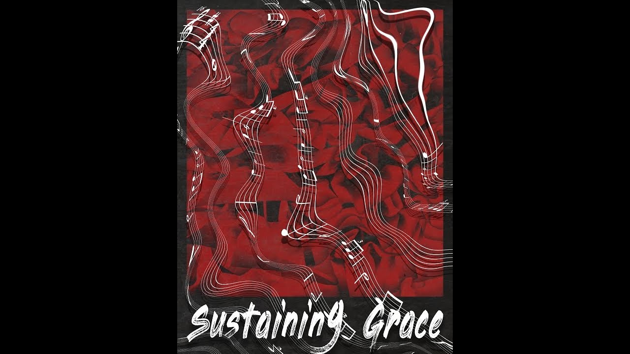 Sustaining Grace