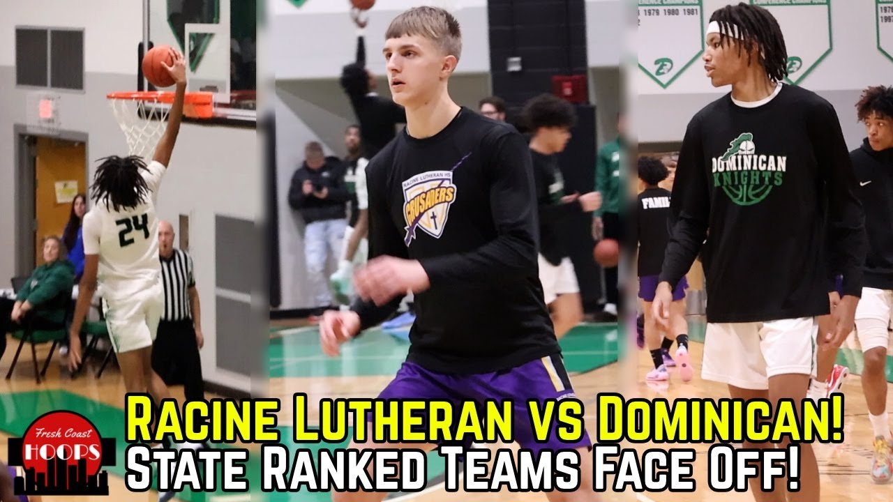 State Ranked Teams GO AT IT! #3 Racine Lutheran vs #7 Dominican!