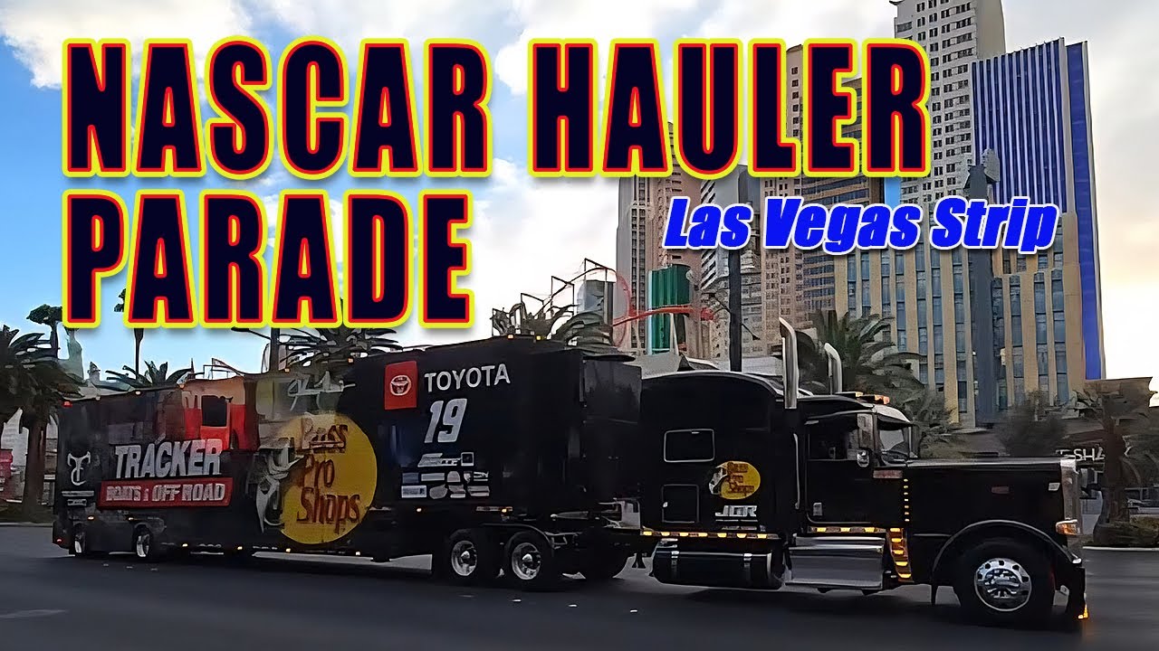 💥Las Vegas Live NASCAR HAULER PARADE! #Live #nascar #hauler #parade #lasvegasstrip
