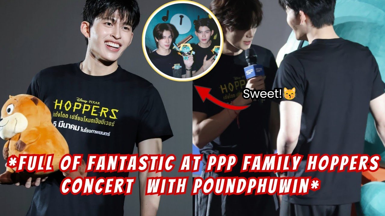 (Poundphuwin) They Made Cute Moment At The PPP Family Hoppers Concert 💖