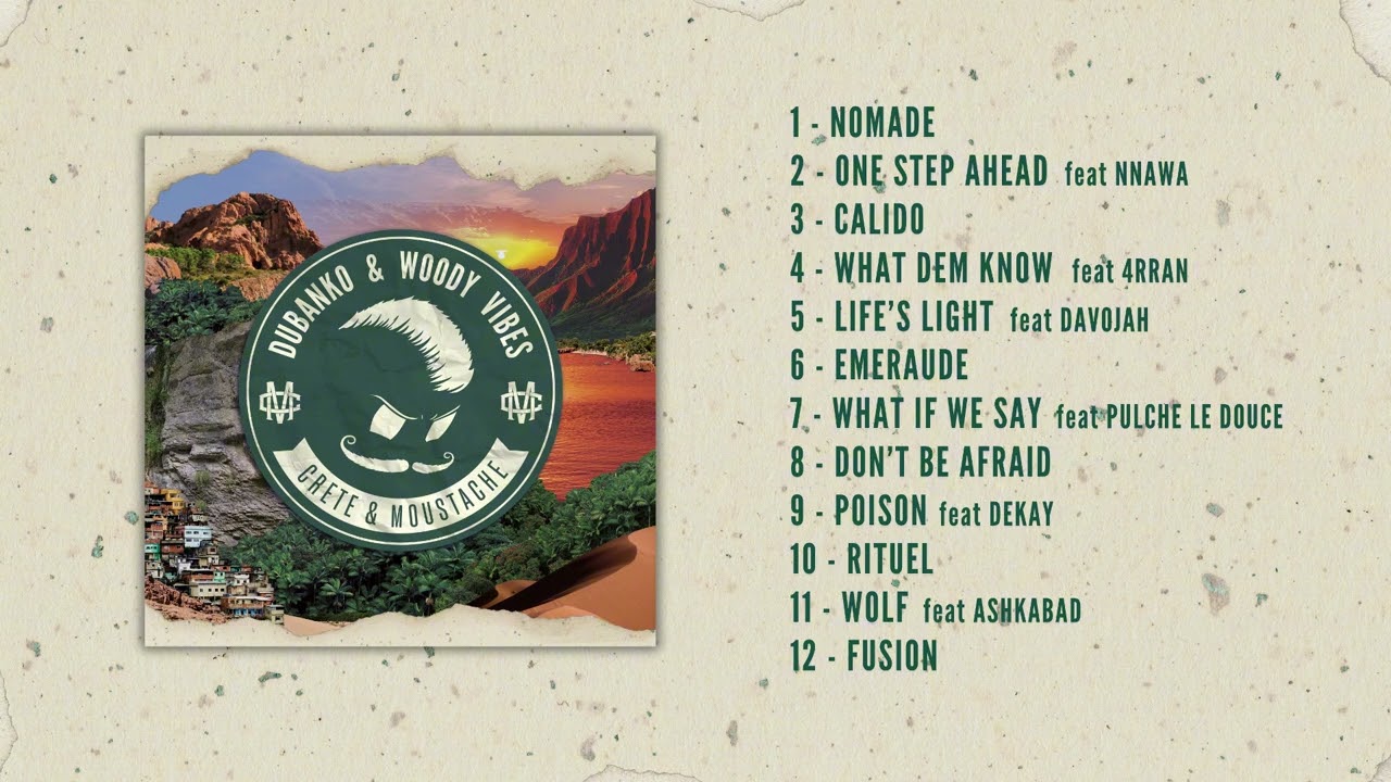 Dubanko & Woody Vibes - Crête & Moustache (Full album)
