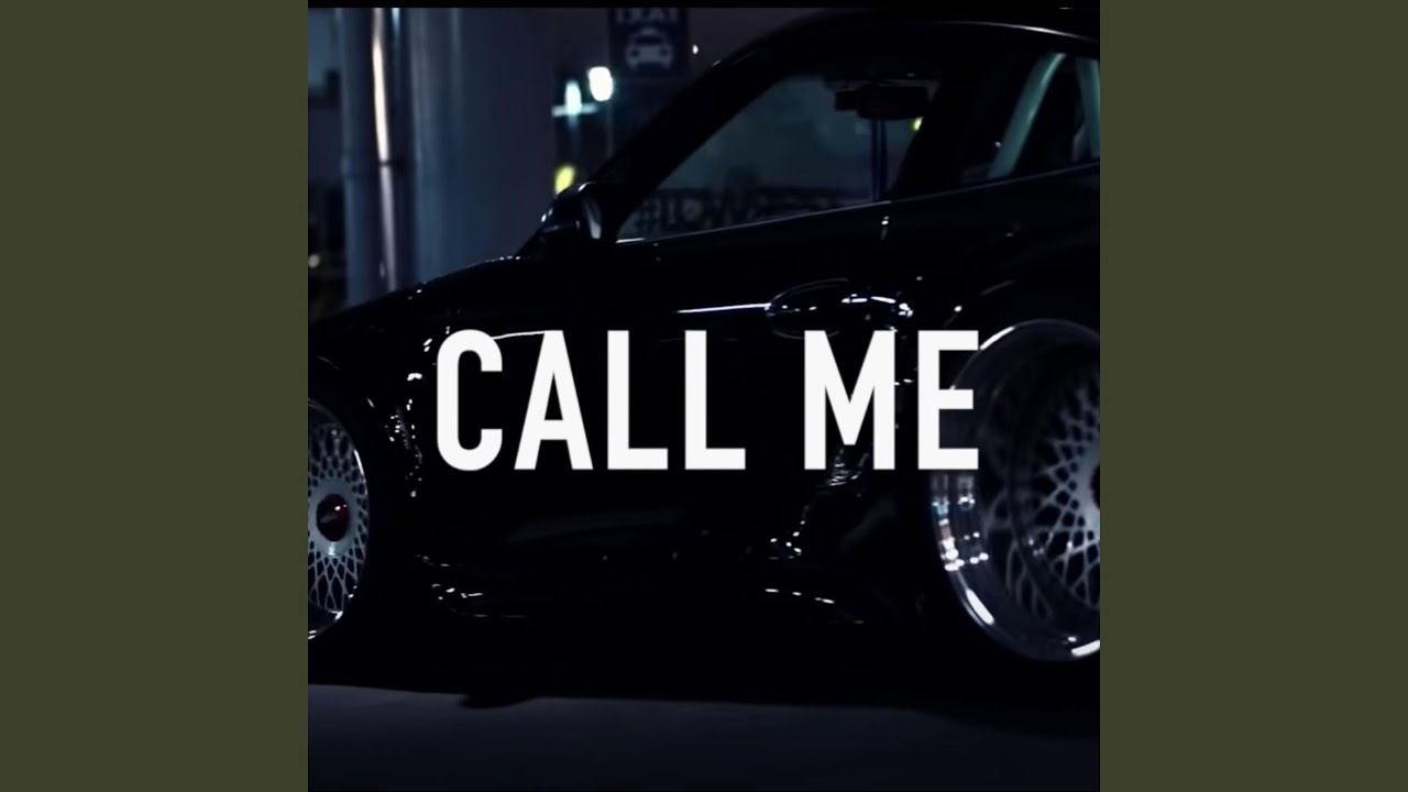 Call Me