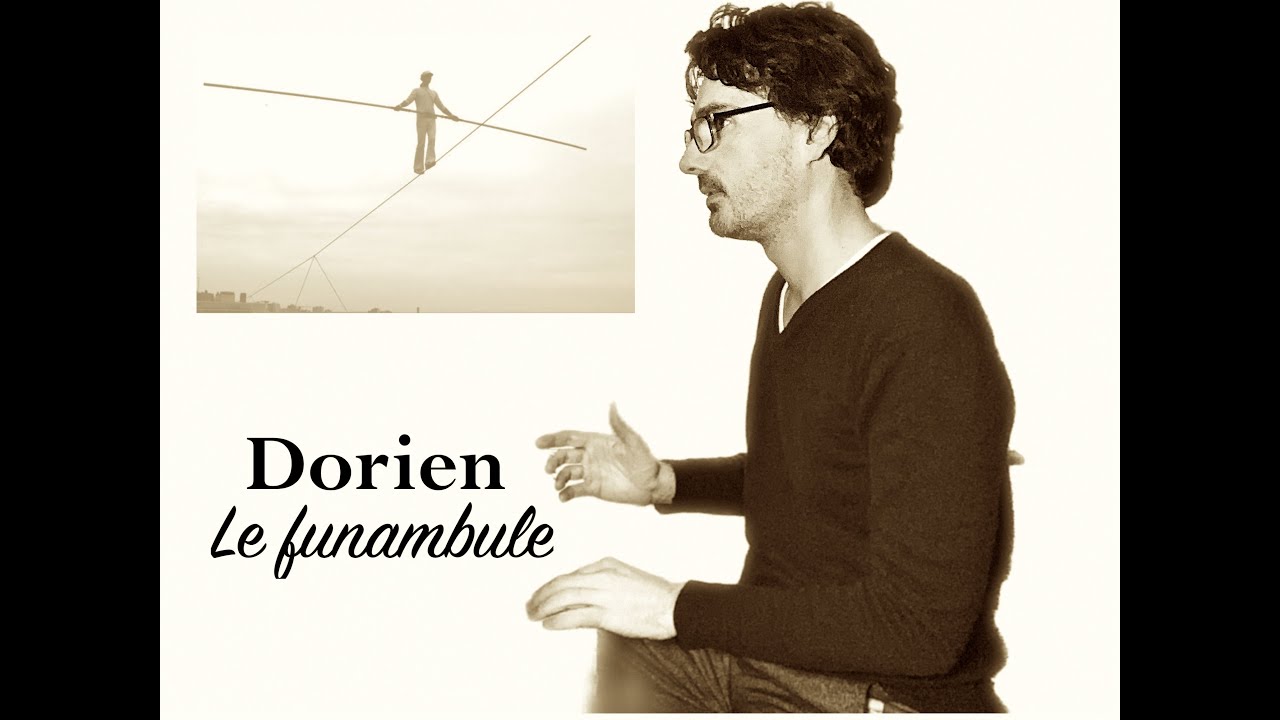 Dorien, le funambule