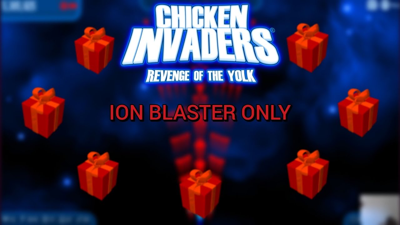 CHICKEN INVADERS 3 #6 - SOLO WEAPON - ION BLASTER