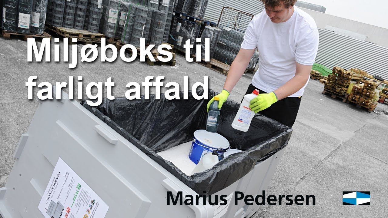 Miljøboks til farligt affald - afhentning af farligt affald - Marius Pedersen A/S