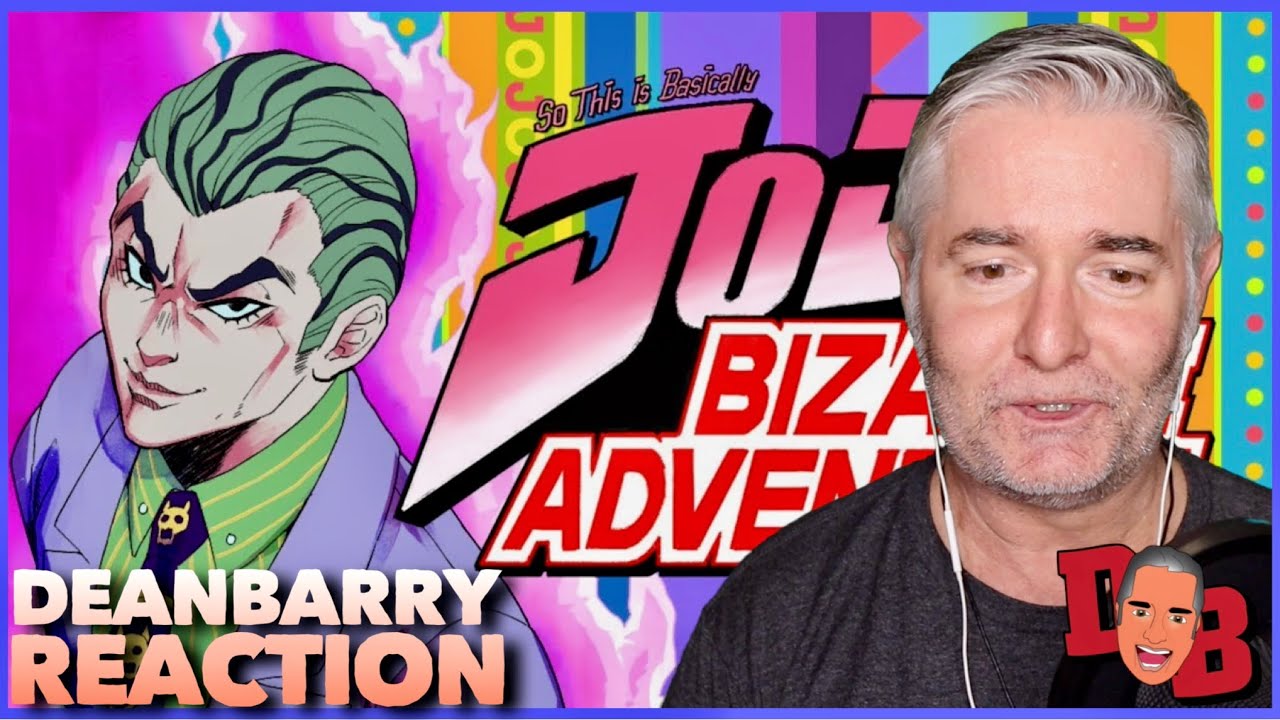 So This Is Basically Jojo's Bizarre Adventure REACTION