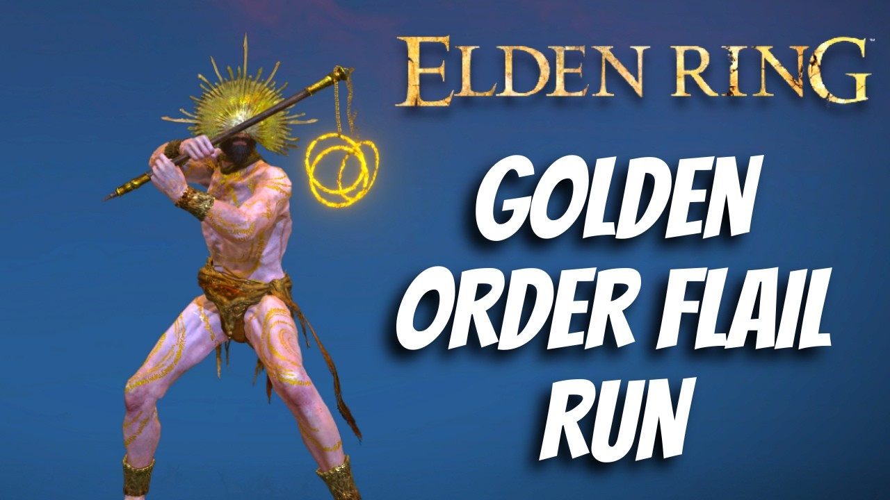 Golden Order Flail Playthrough! Elden Ring Tarnished Edition