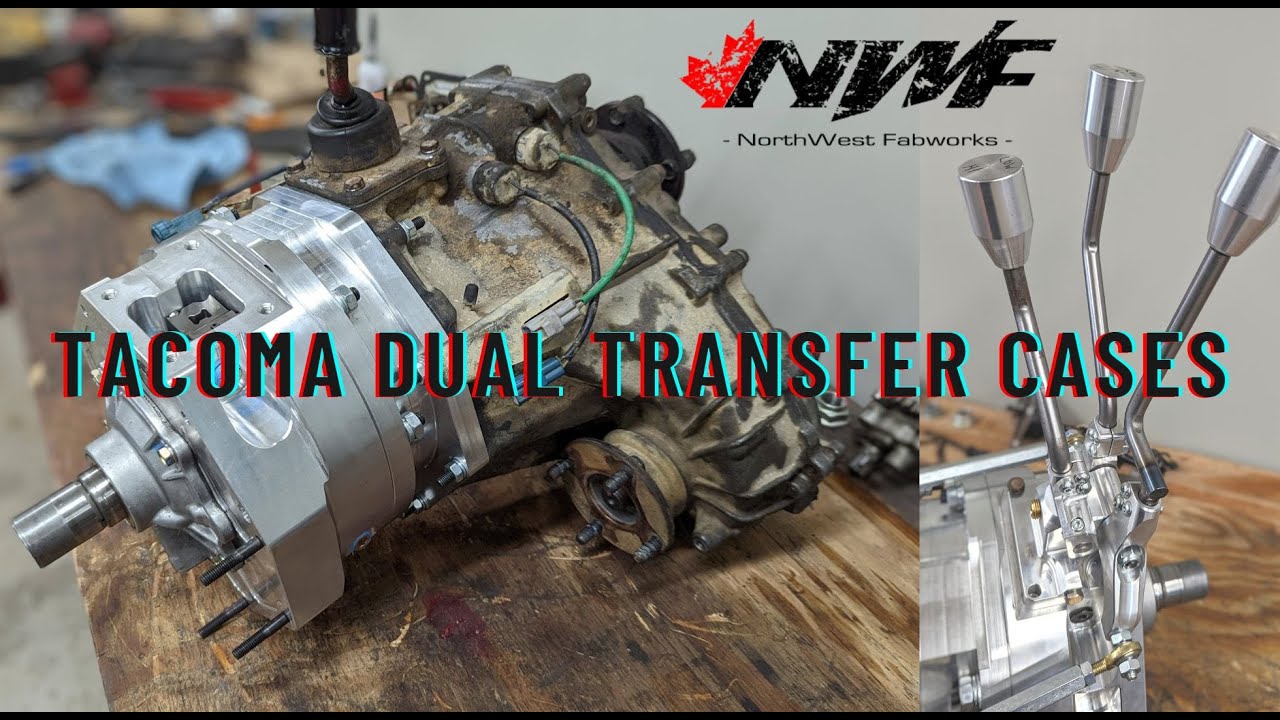 Tacoma Dual Transfer Cases - Northwest Fab