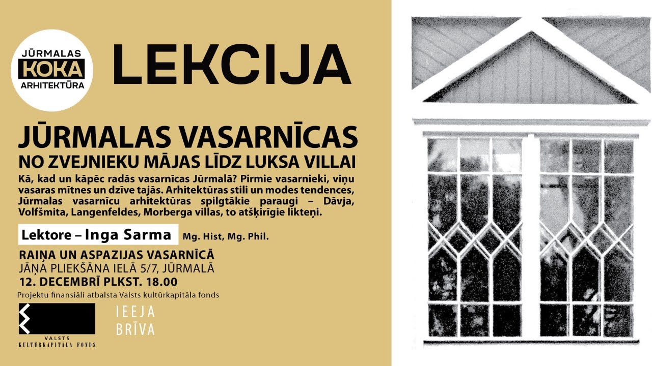 Lekcija Inga Sarma 12-12-2023 Jūrmalas vasarnīcas no zvejnieka mājas līdz luksa villai