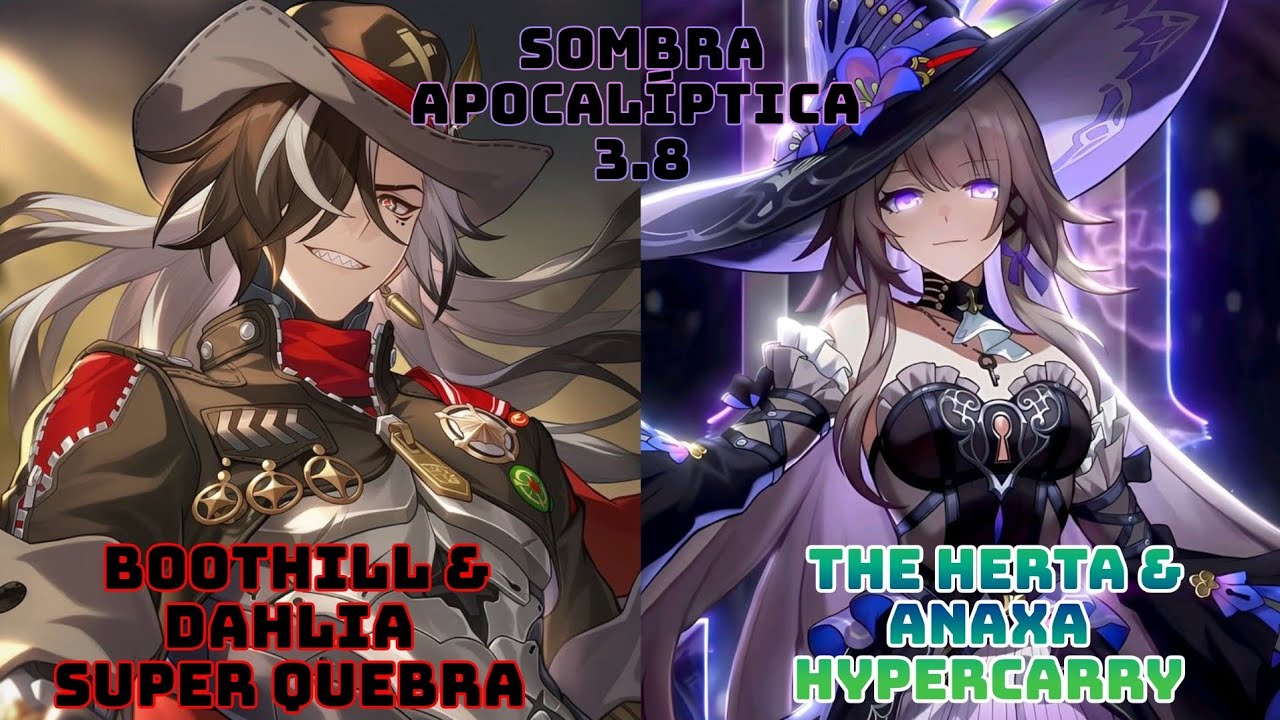 Boothill & Dahlia Super Quebra / The Herta & Anaxa Hypercarry | Apocalyptic Shadow 3.8 / HSR