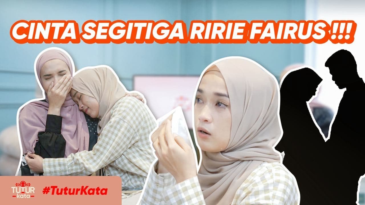 PENGAKUAN RIRIE FAIRUS BANJIR AIR MATA !!! BAHAGIA ITU KITA YANG CIPTAIN !!! | #TuturKata