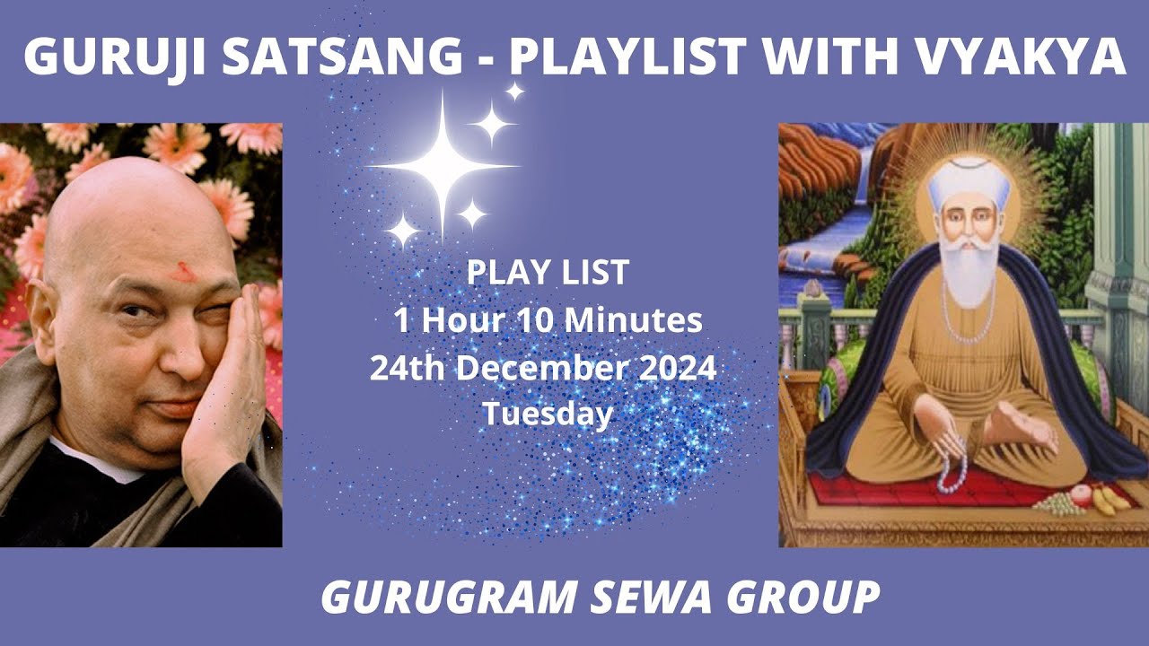 GURUGRAM SEWA GROUP - PLAYLIST WITH VYKHYA - 24th December 2024