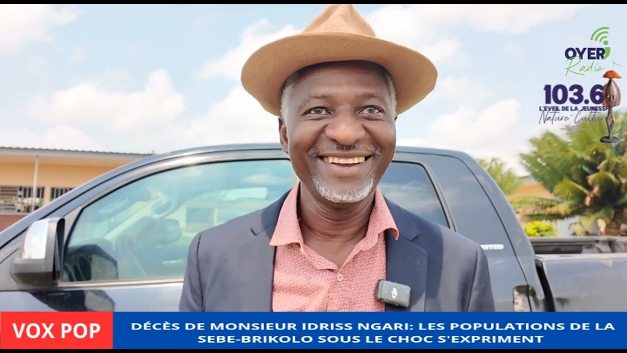 #Voxpop 🔴Décès de monsieur Idriss ngari: les populations de la Sebe-Brikolo sous le choc s'expriment