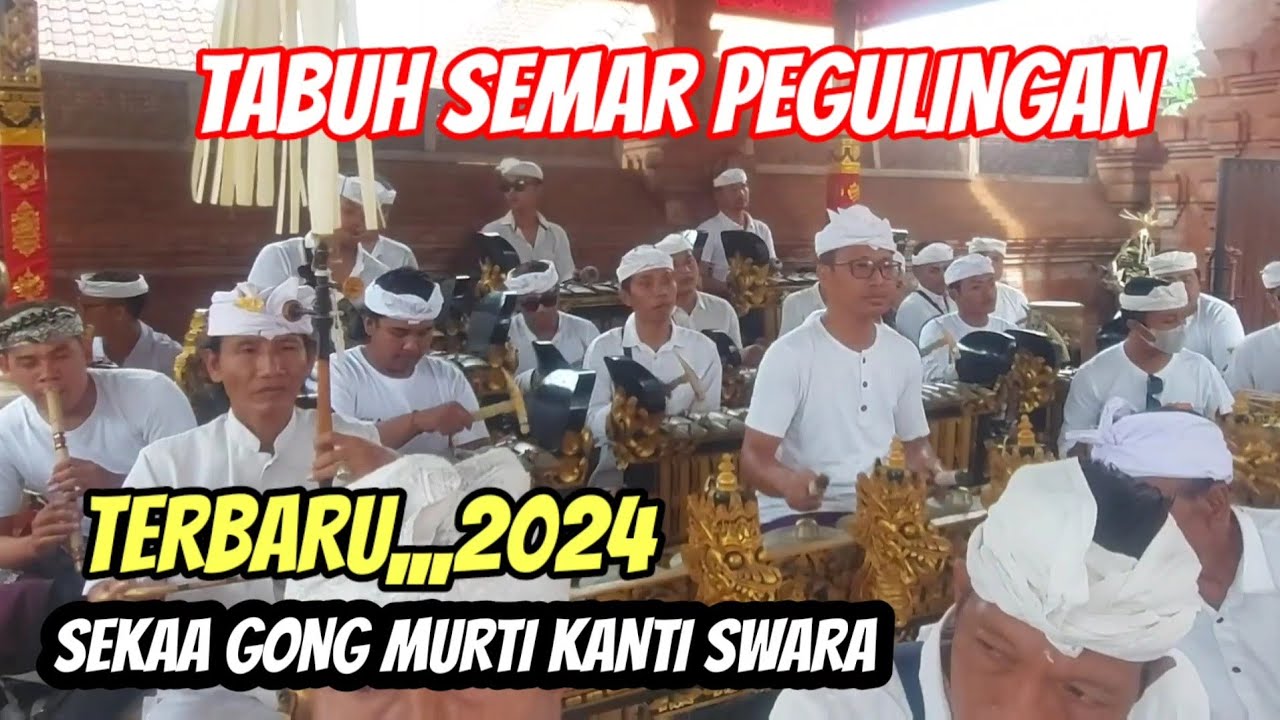 Tabuh Semar Pegulingan Terbaru 2024, 