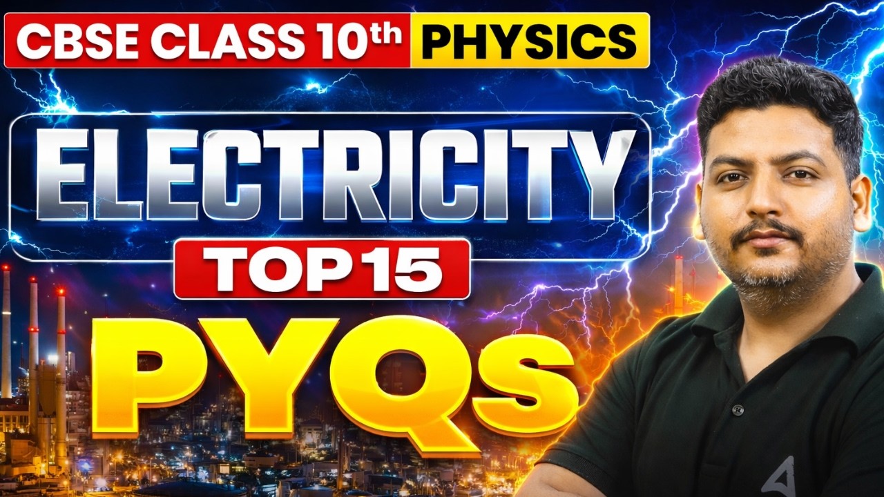 Electricity One Shot Revision | PYQs + Board Most Important Questions | Class 10 Science 2026